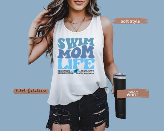 Swim Mom Life Tank Top, Perfect Gift for Aquatic Moms, Summer Apparel, Swim Team Support, Swim Coach Gift
