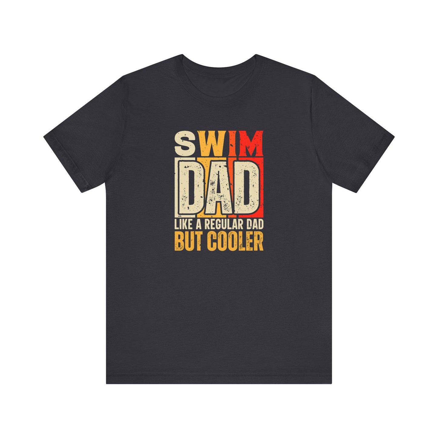 Cool Swim Dad Tee | Funny Dad Shirt | Summer Family Fun | Father's Day Gift | Pool Party Apparel | Unisex T-Shirt | Swim Dad Cooler