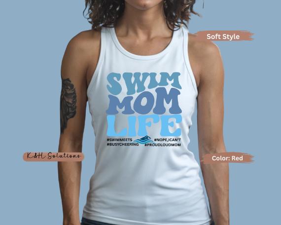Swim Mom Life Tank Top, Perfect Gift for Aquatic Moms, Summer Apparel, Swim Team Support, Swim Coach Gift